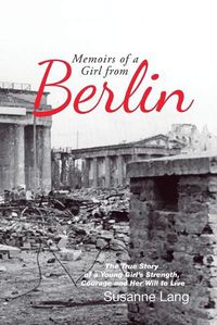 Cover image for Memoirs of a Girl from Berlin