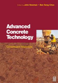 Cover image for Advanced Concrete Technology 1: Constituent Materials