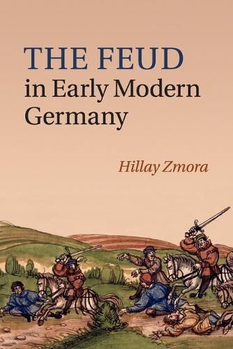 Cover image for The Feud in Early Modern Germany