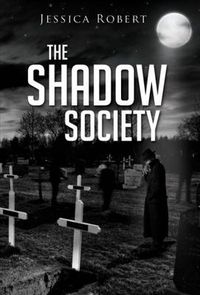 Cover image for The Shadow Society