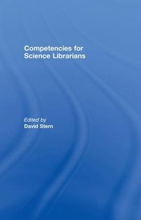 Cover image for Competencies for Science Librarians