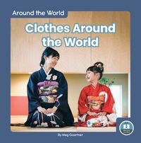 Cover image for Around the World: Clothes Around the World