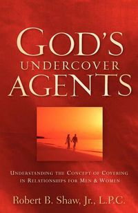 Cover image for God's Undercover Agents