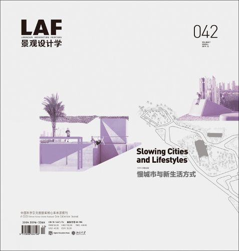 Landscape Architecture Frontiers 042: Slowing Cities and Lifestyles