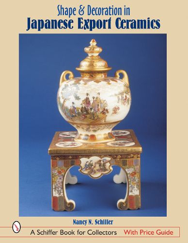 Cover image for Shape and Decoration in Japanese Export Ceramics