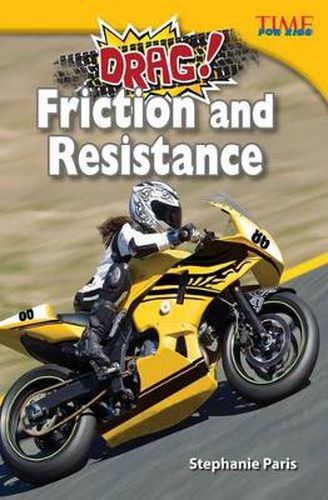 Cover image for Drag! Friction and Resistance