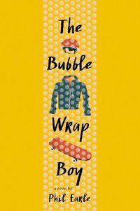 Cover image for The Bubble Wrap Boy