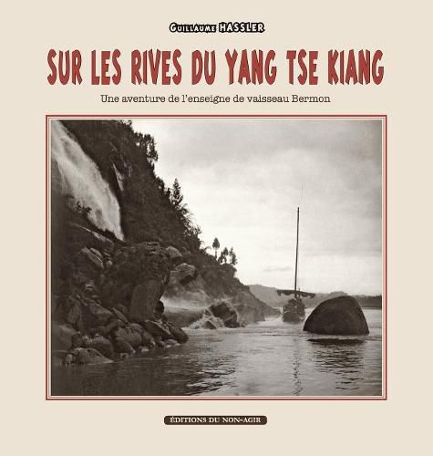 Cover image for Sur les rives du Yang-tse Kiang