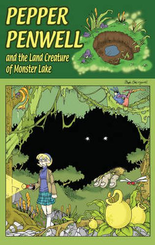Cover image for Pepper Penwell and the Land Creature of Monster Lake
