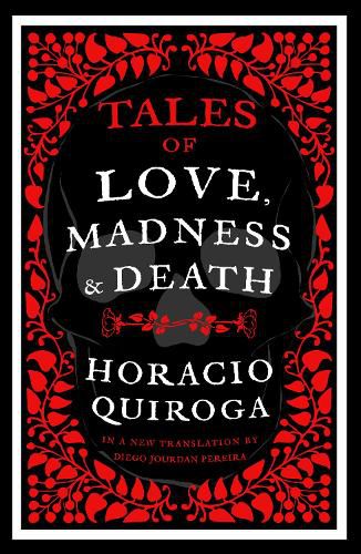 Cover image for Tales of Love, Madness and Death