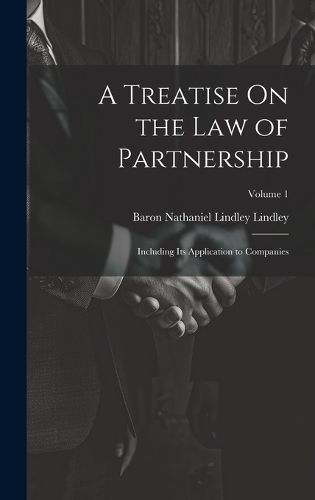 A Treatise On the Law of Partnership