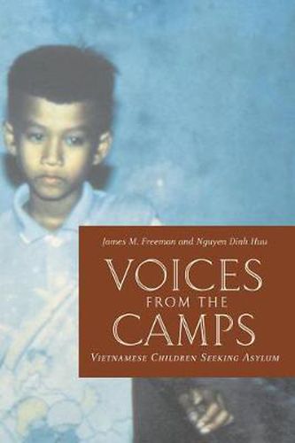 Voices from the Camps: Vietnamese Children Seeking Asylum