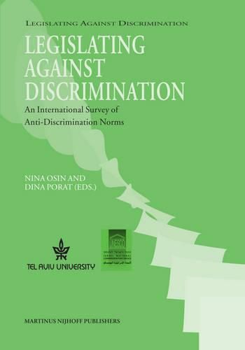 Cover image for Legislating Against Discrimination: An International Survey of Anti-Discrimination Norms