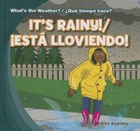 Cover image for It's Rainy!/Est Lloviendo!