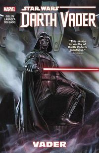 Cover image for Star Wars: Darth Vader Volume 1 - Vader