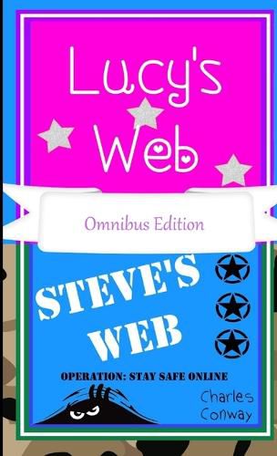 Cover image for Lucy's Web & Steve's Web Operation:Stay Safe Online