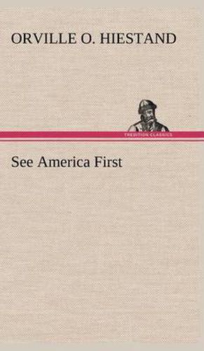 Cover image for See America First