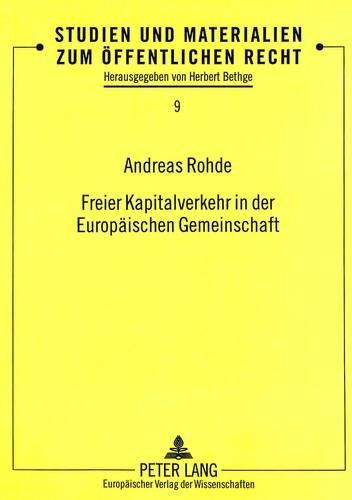 Cover image for Freier Kapitalverkehr in Der Europaeischen Gemeinschaft