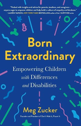 Cover image for Born Extraordinary: Empowering Children with Differences and Disabilities