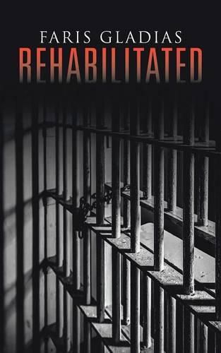 Cover image for Rehabilitated