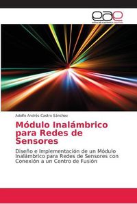 Cover image for Modulo Inalambrico para Redes de Sensores