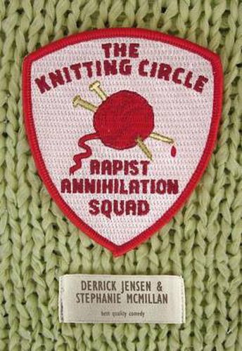 Cover image for The Knitting Circle Rapist Annihilation Squad