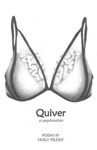 Cover image for Quiver: A Sexploration