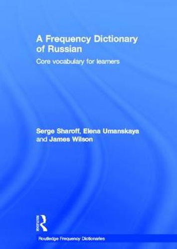 Cover image for A Frequency Dictionary of Russian: core vocabulary for learners
