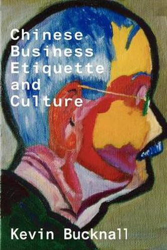 Cover image for Chinese Business Etiquette and Culture