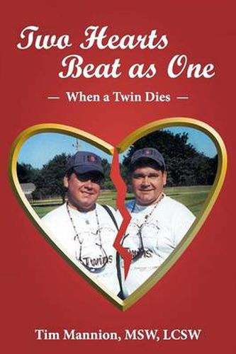 Cover image for Two Hearts Beat as One: When a Twin Dies: A True Story