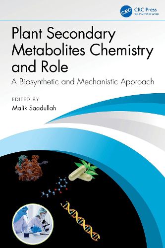 Cover image for Plant Secondary Metabolites Chemistry and Role