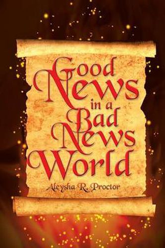 Cover image for Good News in a Bad News World