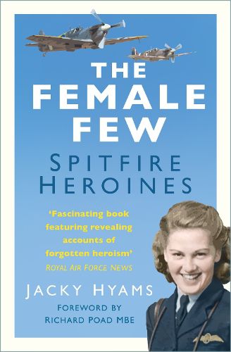 Cover image for Female Few: Spitfire Heroines