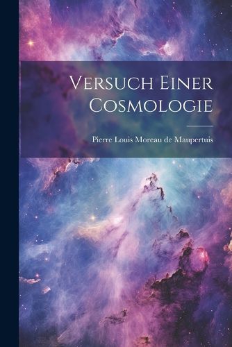 Cover image for Versuch Einer Cosmologie