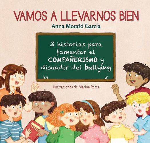 Cover image for Vamos a llevarnos bien / We Will Get Along