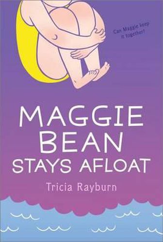 Cover image for Maggie Bean Stays Afloat