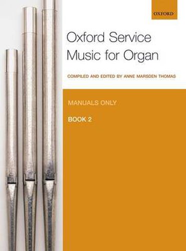 Cover image for Oxford Service Music 2 Manuals