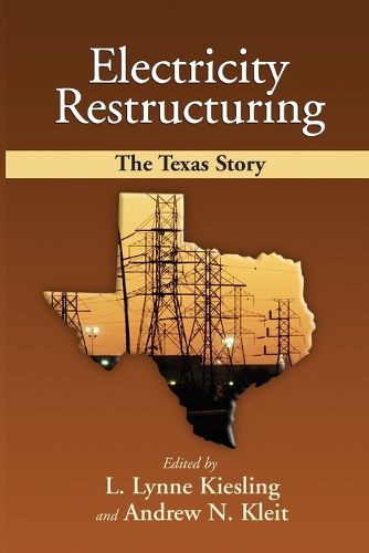 Cover image for Electricity Restructuring: The Texas Story