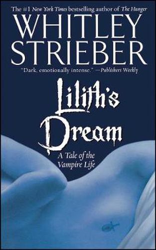 Cover image for Lilith's Dream: A Tale of the Vampire Life