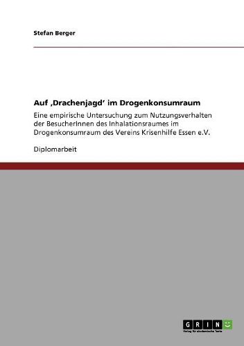 Auf 'Drachenjagd' Im Drogenkonsumraum