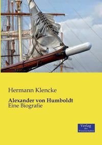 Cover image for Alexander von Humboldt: Eine Biografie