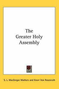 Cover image for The Greater Holy Assembly