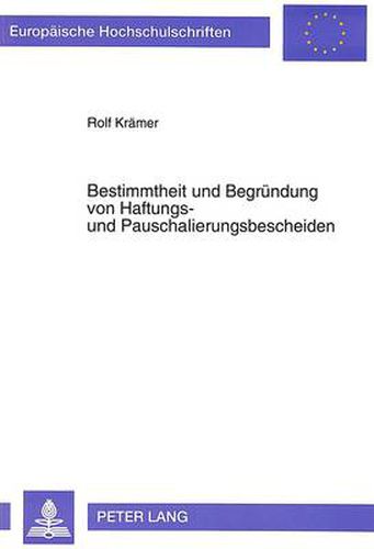 Cover image for Bestimmtheit Und Begruendung Von Haftungs- Und Pauschalierungsbescheiden