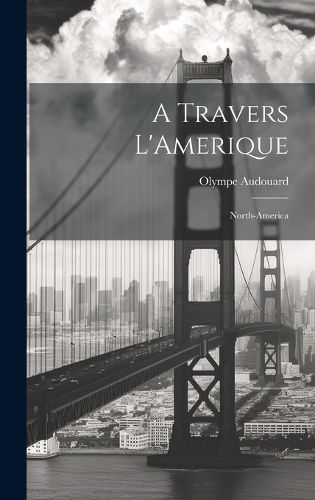 Cover image for A Travers L'Amerique
