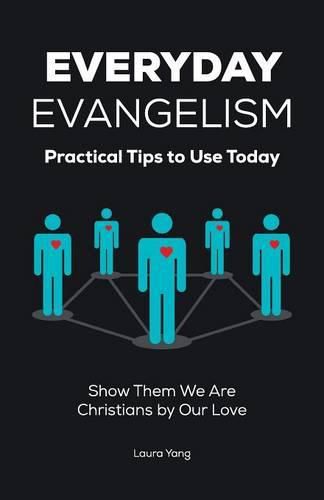 Cover image for Everyday Evangelism: Practical Tips to Use Today