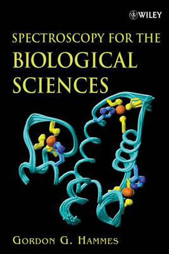 Cover image for Spectroscopy for the Biological Sciences