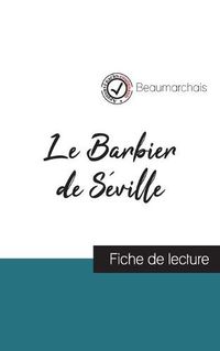 Cover image for Le Barbier de Seville de Beaumarchais (fiche de lecture et analyse complete de l'oeuvre)