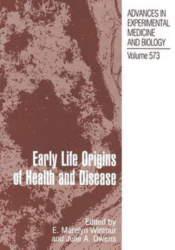 Cover image for Early Life Origins of Health and Disease