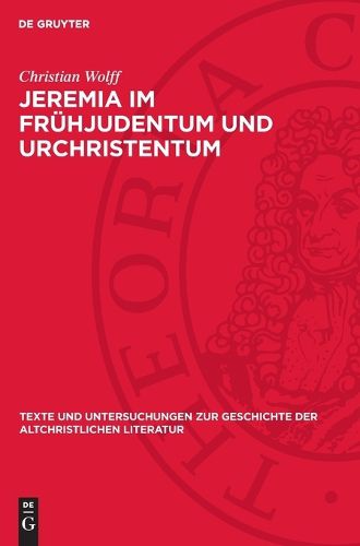 Cover image for Jeremia Im Fruehjudentum Und Urchristentum