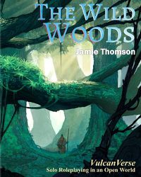 Cover image for The Wild Woods: VulcanVerse